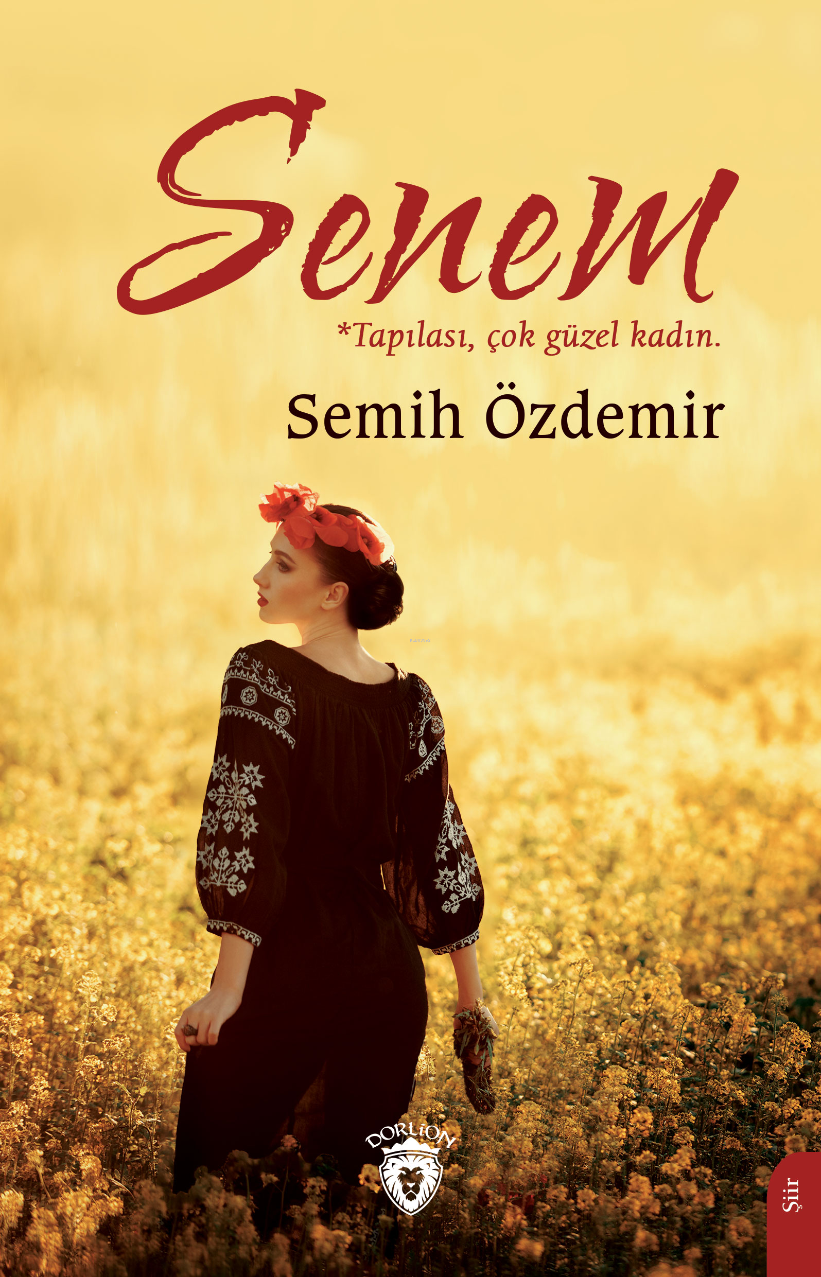 Senem;Tapılası, Çok Güzel Kadın