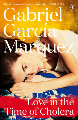  Love in the Time of Cholera (Marquez 2014) | Love in the Time of Cholera (Marquez 2014) | Gabriel Garcia Marquez | Penguin Books | 9780241968567 