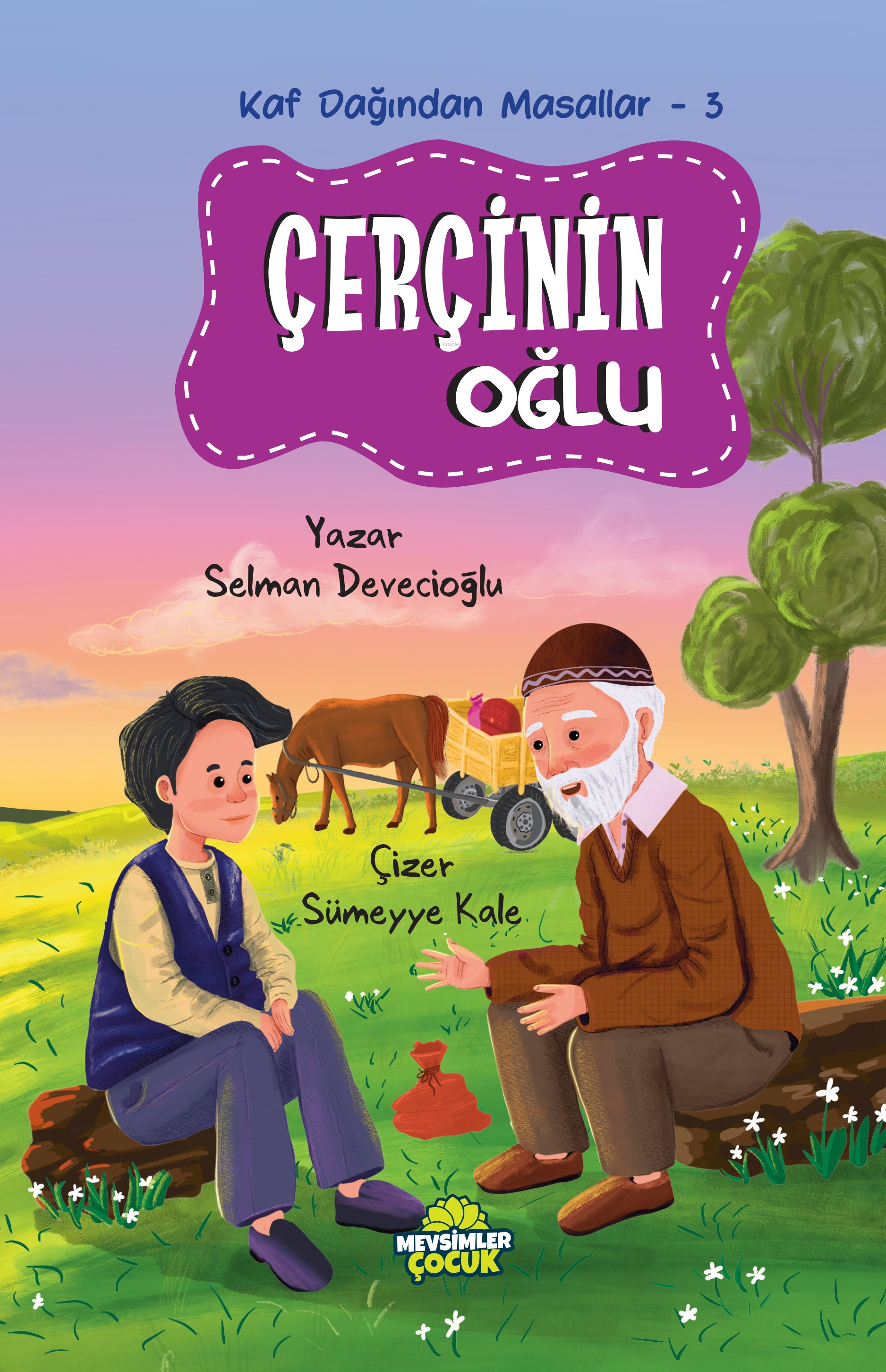 Çerçinin Oğlu;Kaf Dağından Masallar-3