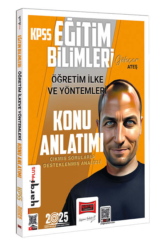  Yargı 2025 KPSS Eğitim Bilimleri Öğretim İlke ve Yöntemleri Konu Anlatımı | Gökçer Ateş | YARGI YAYINEVİ | 9786253702045 | 
