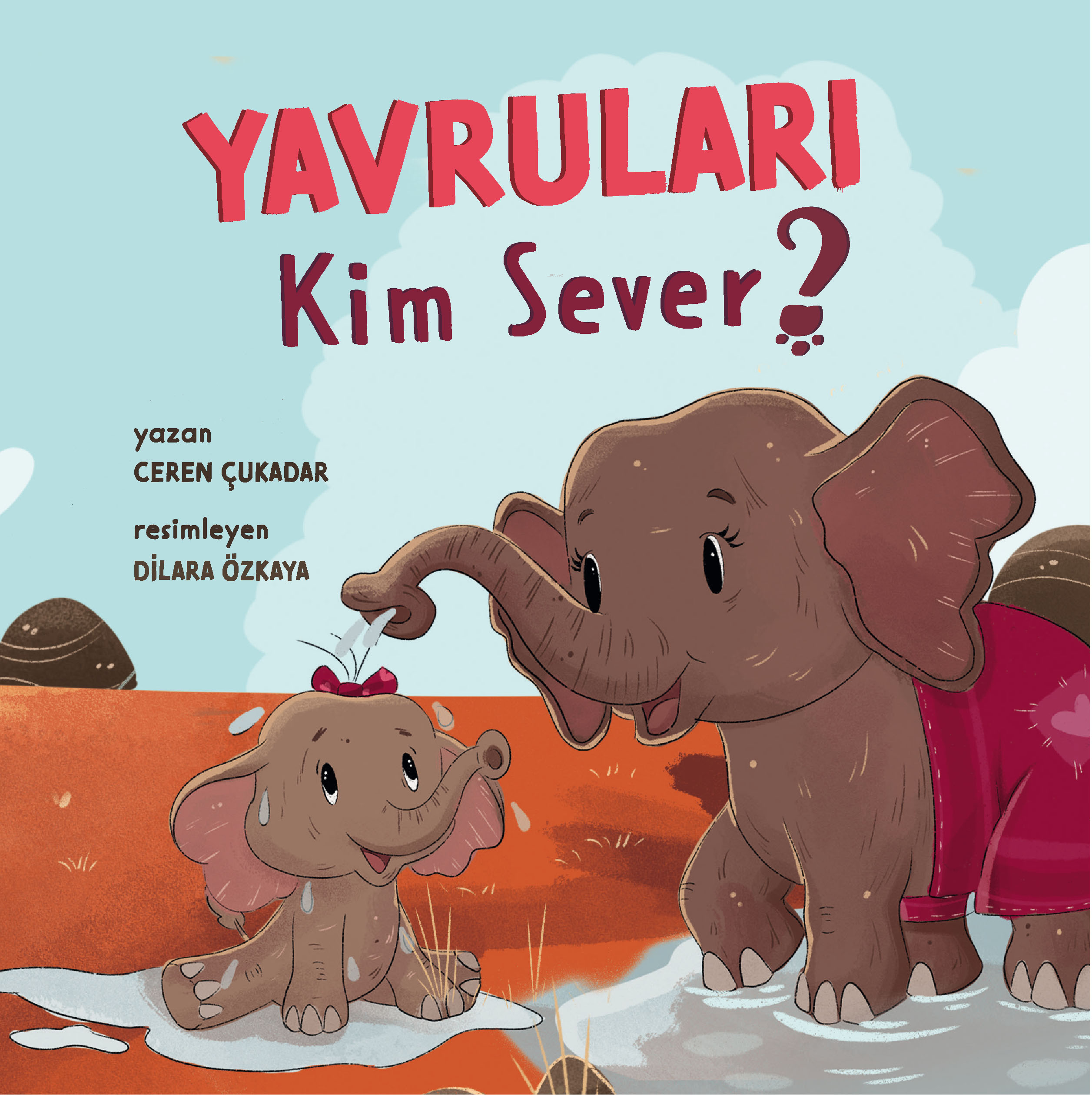 Yavruları Kim Sever?