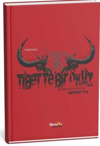  Tibette Bir Öküz | Umut Öz | Meteor Yayınevi | 9786259792224 | 