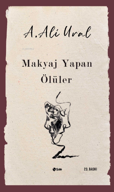 Makyaj Yapan Ölüler