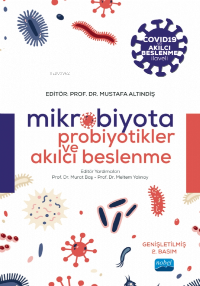 Mikrobiyota Probiyotikler ve Akılcı Beslenme