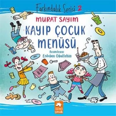 Kayıp Çocuk Menüsü Farkındalık Serisi 2