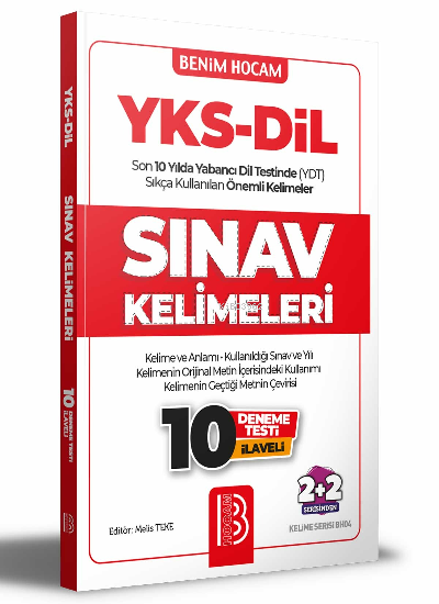  YKS Dil İngilizce Sınav Kelimeleri ( 2+2 Serisinden ) 10 Deneme Testi İlaveli | Melis Teke | Benim Hocam Yayınları | 9786258011548 | 