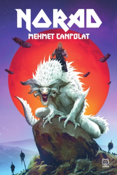  Norad | Mehmet Canpolat | Luna Yayınları | 9786257418980 | 