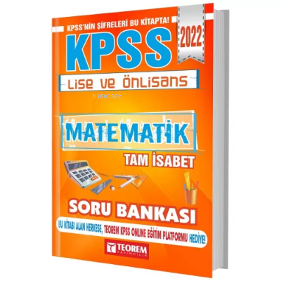  2022 KPSS Lise Ön Lisans Matematik Tam İsabet Soru Bankası | 2022 KPSS Lise Ön Lisans Matematik Tam İsabet Soru Bankası | Kolektif | Teorem Yayıncılık | 9786054338481 