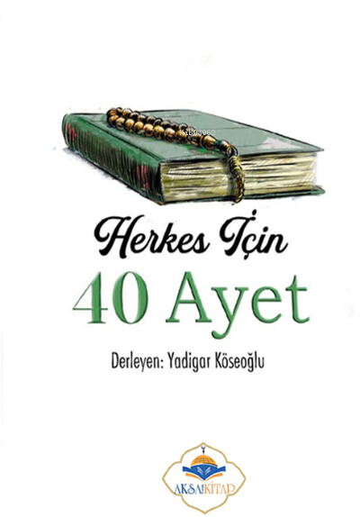 Herkes İçin 40 Ayet