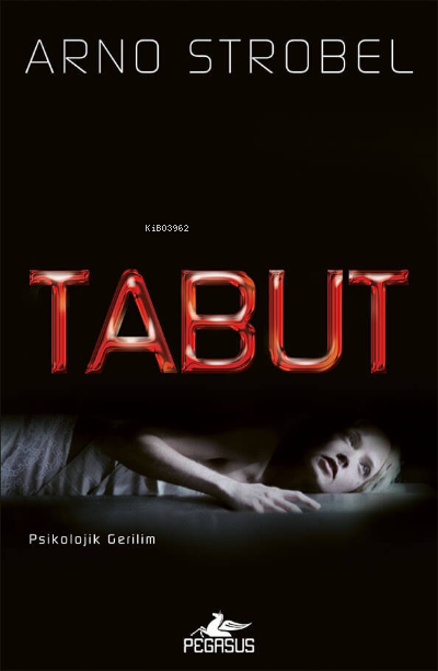  Tabut | Tabut | M Sami Türk | Arno Strobel | Ecem Aycan Öztoplar | Pegasus Yayıncılık | 9786254102585 