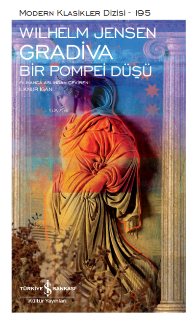 Gradiva- Bir Pompei Düşü