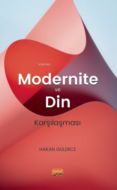 Modernite Ve Din Karşılaşması