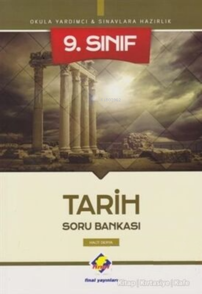  9 Sınıf Tarih Soru Bankası | 9 Sınıf Tarih Soru Bankası | Halit Derya | Final Yayıncılık | 9786053749790 