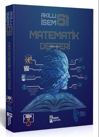  2022 Akıllı İsem 6 Sınıf Matematik Akıllı Defter | 2022 Akıllı İsem 6 Sınıf Matematik Akıllı Defter | Kolektif | İsem Yayıncılık (Hazırlık) | 9786052865224 
