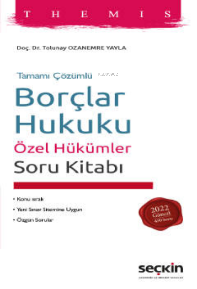  Borçlar Hukuku Özel Hükümler Soru Kitabı | Borçlar Hukuku Özel Hükümler Soru Kitabı | H Tolunay Ozanemre Yayla | Seçkin Yayıncılık | 9789750276361 