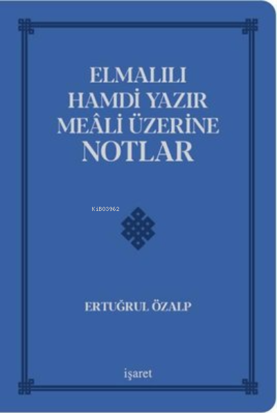 Elmalılı Hamdi Yazır Meali Üzerine Notlar - Deri Cilt