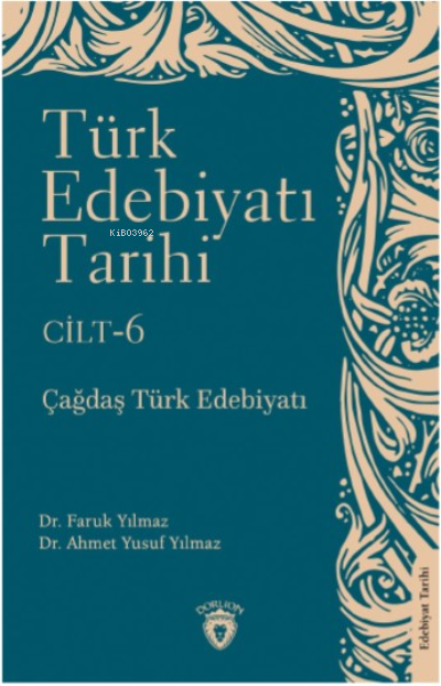 Türk Edebiyatı Tarihi; Çağdaş Türk Edebiyatı (Sadece 6. Cilt)