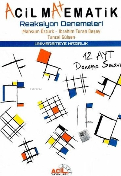  Acil Üniv Haz Ayt Deneme Mat Reaksiyon 2018 | Acil Üniv Haz Ayt Deneme Mat Reaksiyon 2018 | Kolektif | Acil Yayınları (Hazırlık Bayilik) | 9786056739255 
