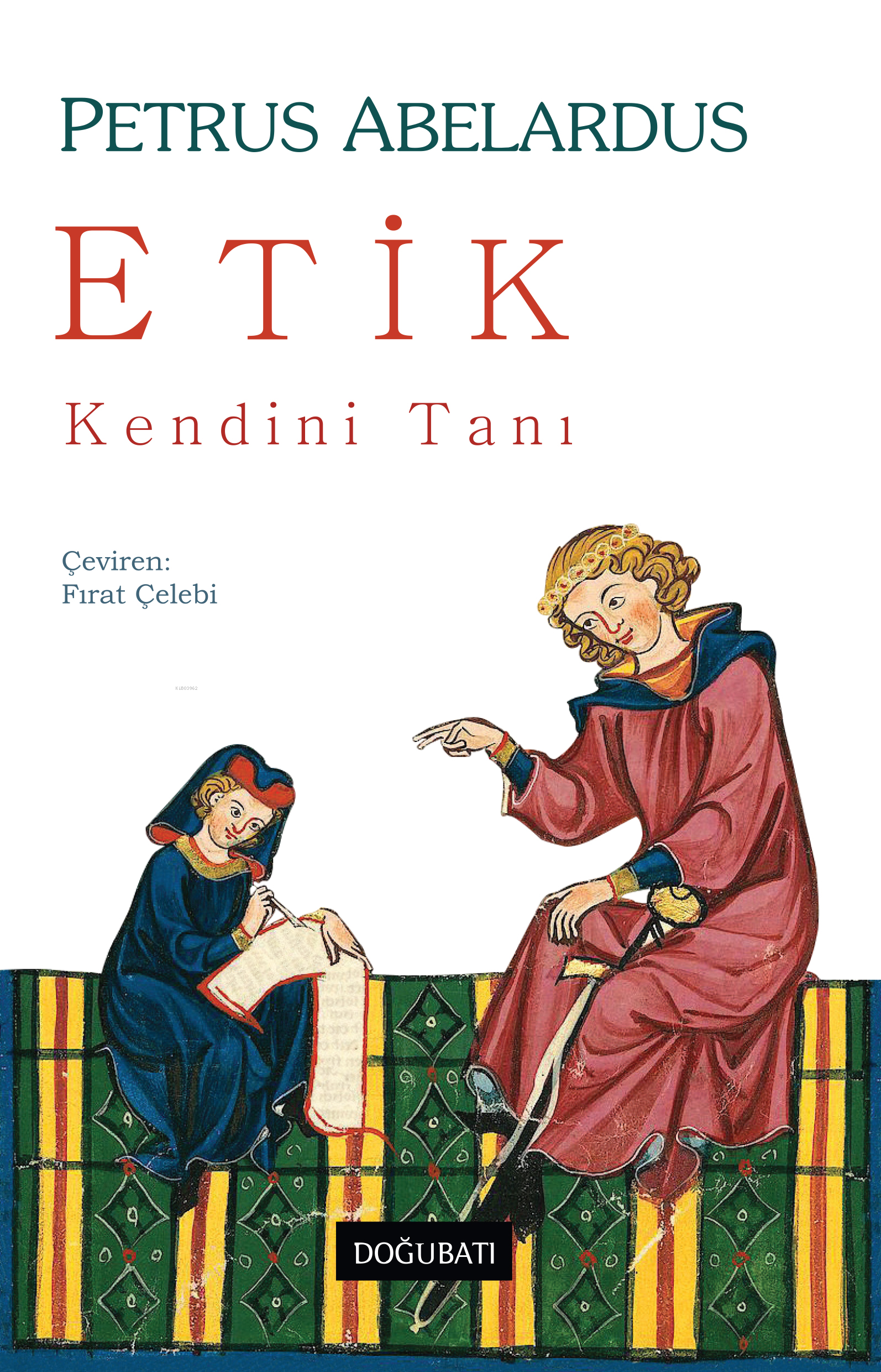 Etik - Kendini  Tanı