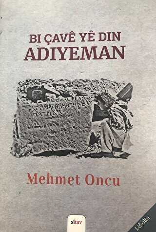 Bi Çave ye din Adıyeman