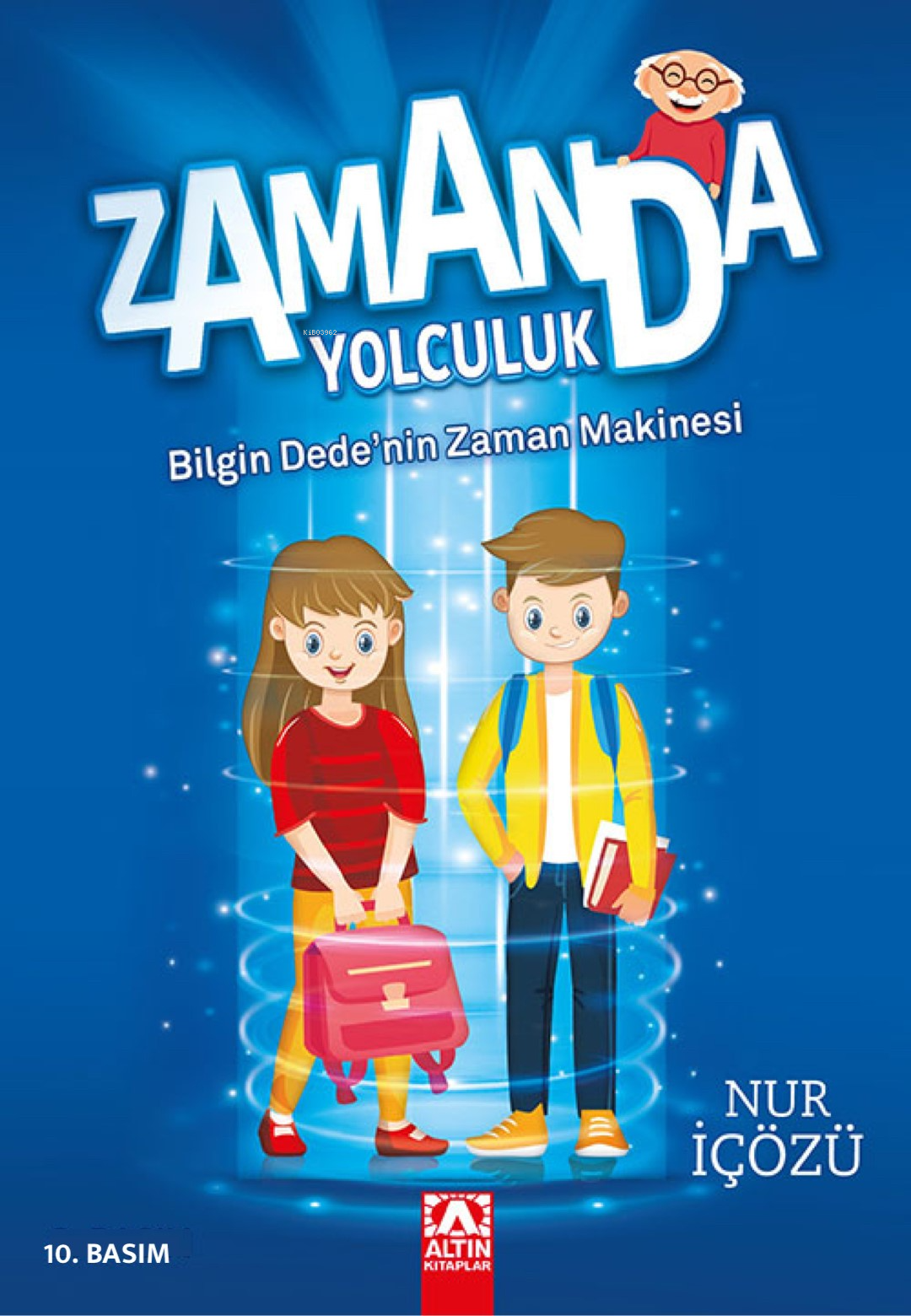 Bilgin Dedenin Zaman Makinesi