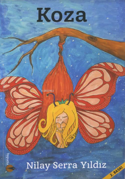  Koza | Koza | Nilay Serra Yıldız | Hypatia | 9786050637991 