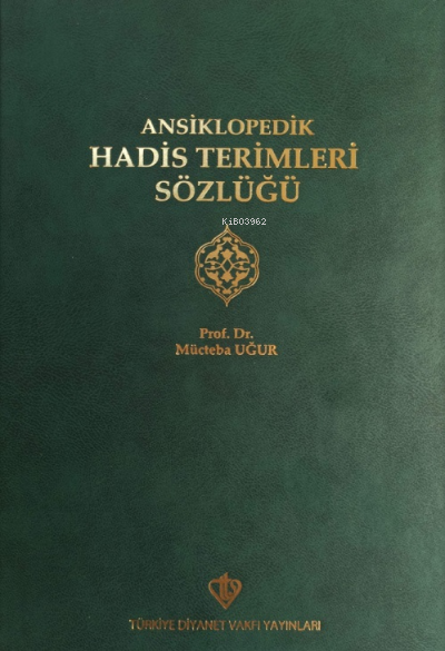 Ansiklopedik Hadis Terimleri Sözlüğü