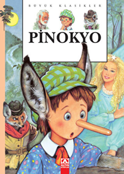 Pinokyo (Ciltli);Büyük Klasikler