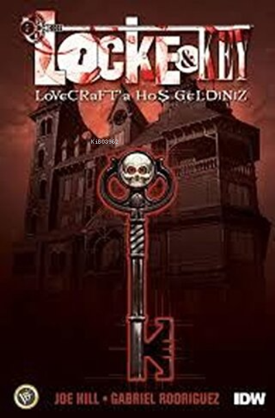 Lock &amp  Key Cilt 1: Lovercraft’a Hoşgeldiniz