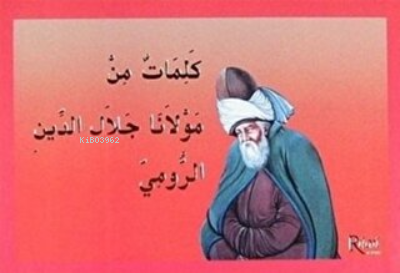 Kelimat Min Mevlana Celaleddini-Rumi (Arapça)