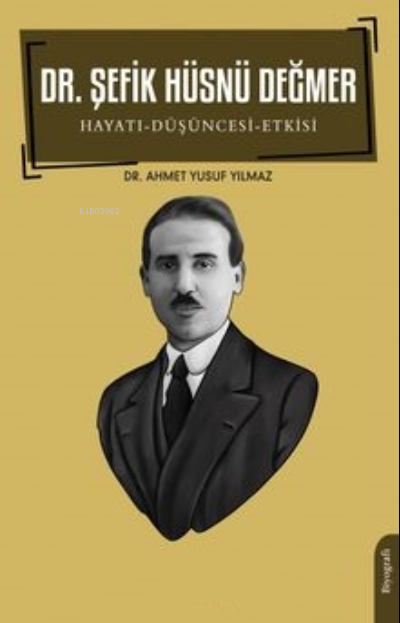 Hayatı - Düşüncesi – Etkisi