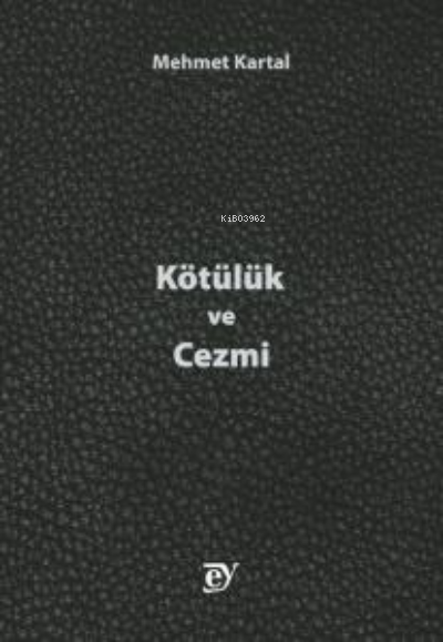 Kötülük ve Cezmi