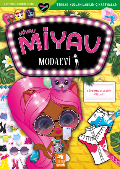 Miyav Miyav Modaevi - Süpermodellerin Villası