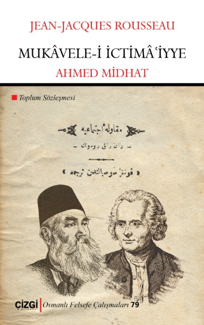 Mukâvele-i İctimâiyye - Toplum Sözleşmesi