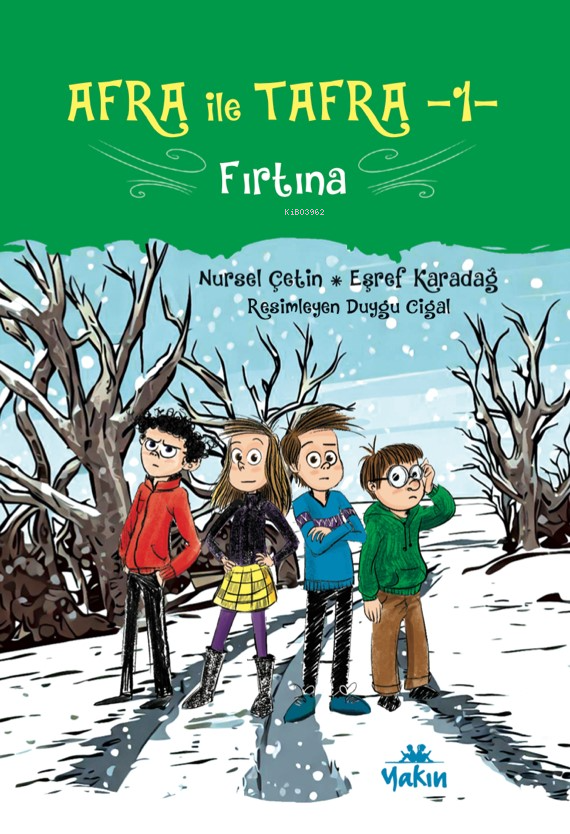 Afra ile Tafra -1- Fırtına