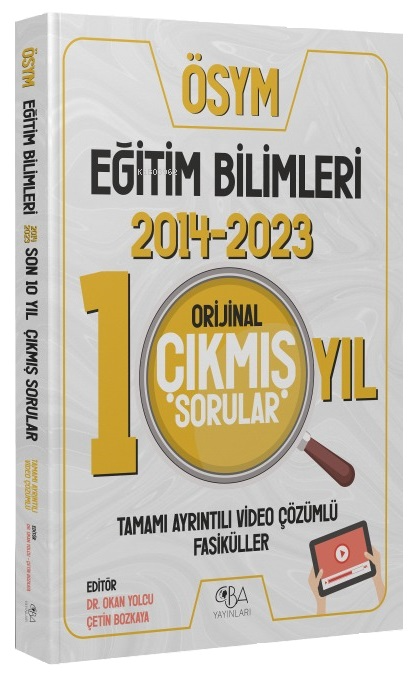  CBA Yayınları KPSS Eğitim Bilimleri 2014 2023 Orijinal Son 10 Yıl Çıkmış Sorular Video Çözümlü CBA Yayınları | CBA Yayınları KPSS Eğitim Bilimleri 2014 2023 Orijinal Son 10 Yıl Çıkmış Sorular Video Çözümlü CBA Yayınları | Okan Yolcu | CBA Yayınları | 9786259863702 