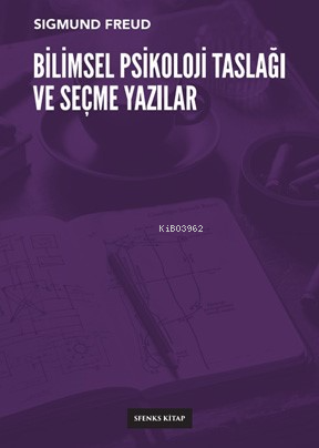 Bilimsel Psikoloji Taslağı ve Seçme Yazılar