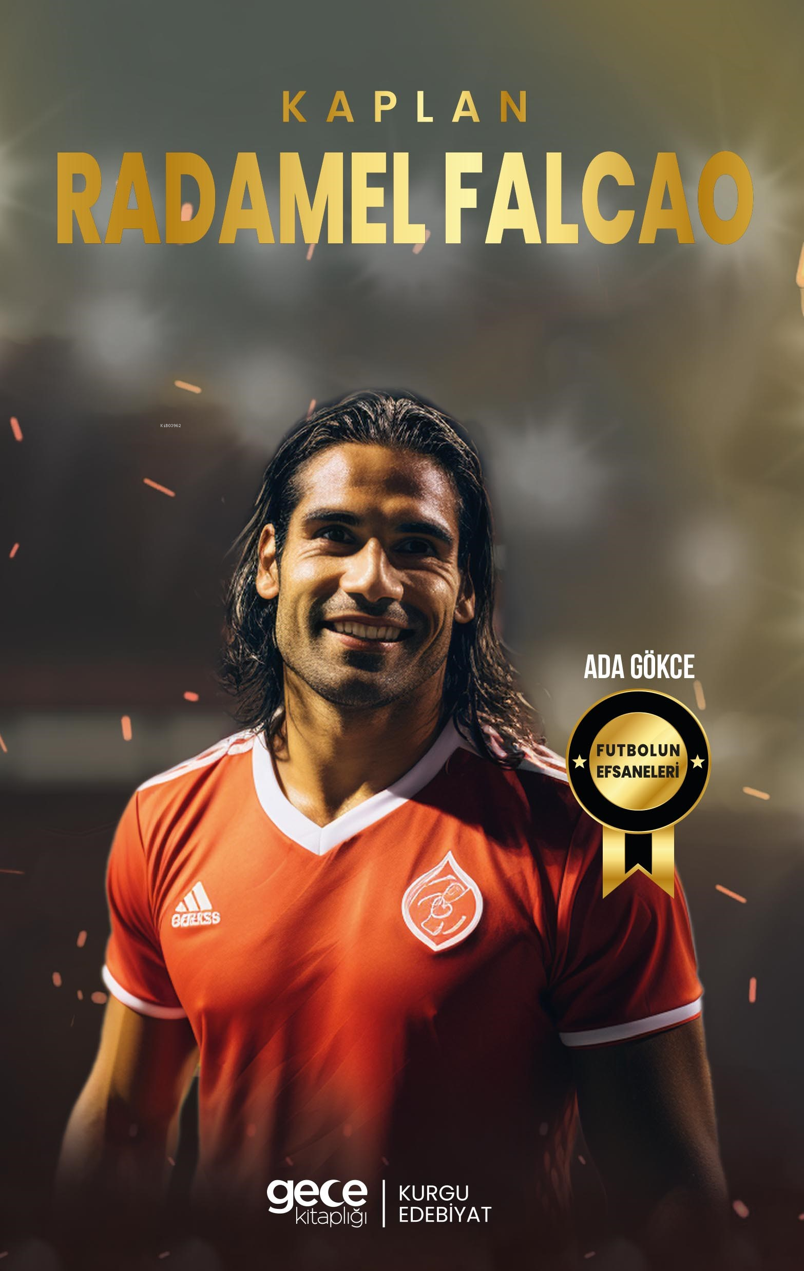 Radamel Falcao ;Kaplan