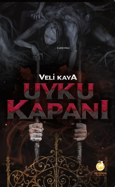  Uyku Kapanı | Uyku Kapanı | Veli Kaya | Odysseia Yayınları | 9786057292513 