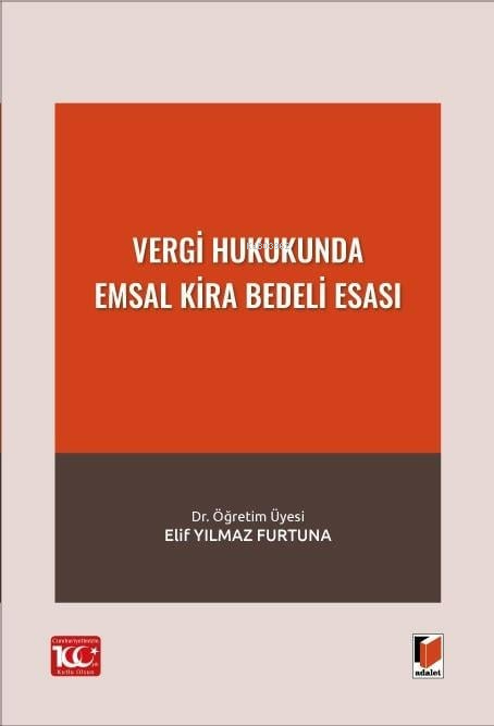 Vergi Hukukunda Emsal Kira Bedeli Esası