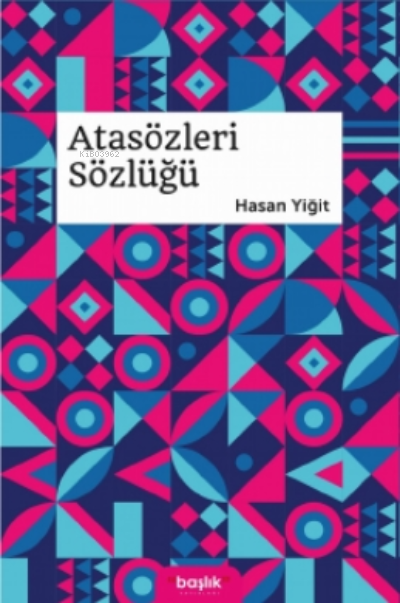 Atasözleri Sözlüğü