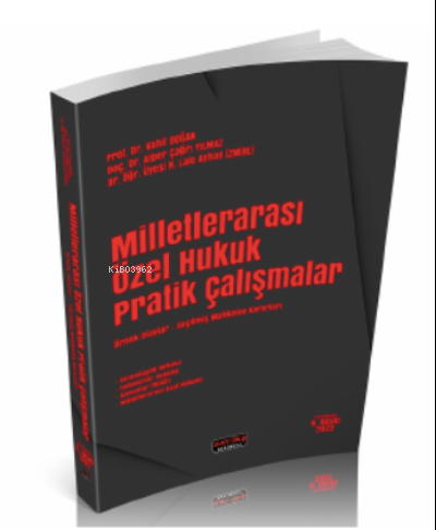  Milletlerarası Özel Hukuk Pratik Çalışmalar | Milletlerarası Özel Hukuk Pratik Çalışmalar | Vahit Doğan | Savaş Yayınevi | 9786257483490 