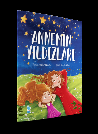  Annemin Yıldızları | Annemin Yıldızları | Makbule Özdemir | Damla Yayınevi | 9786059656993 