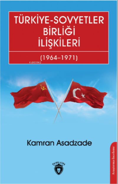 Türkiye-Sovyetler Birliği İlişkileri  (1964–1971)