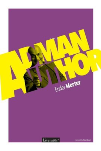 Adman Author | Adman Author | Ender Merter | Literatür Yayıncılık Dağıtım | 9789750408175 
