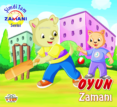 Oyun Zamanı Şimdi Tam Zamanı