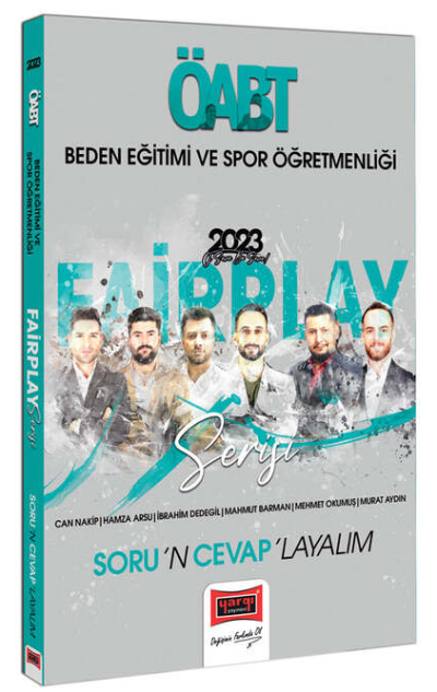  2023 ÖABT Beden Eğitimi ve Spor Öğretmenliği Fairplay Serisi Sorun Cevaplayalım Soru Cevap Kitabı | 2023 ÖABT Beden Eğitimi ve Spor Öğretmenliği Fairplay Serisi Sorun Cevaplayalım Soru Cevap Kitabı | Can Nakip | Yargı Yayınevi | 9786254213731 