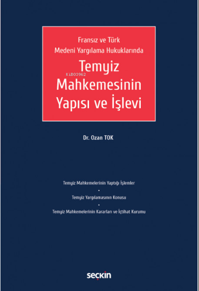 Temyiz Mahkemesinin Yapısı ve İşlevi