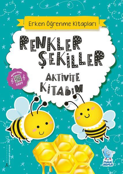 Renkler Şekiller Aktivite Kitabım