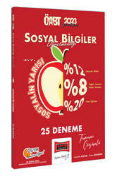  2023 ÖABT Sosyal Bilimler Öğretmenliği Tamamı Çözümlü 25 Deneme | 2023 ÖABT Sosyal Bilimler Öğretmenliği Tamamı Çözümlü 25 Deneme | Mustafa Alkan | Yargı Yayınevi | 9786254216008 